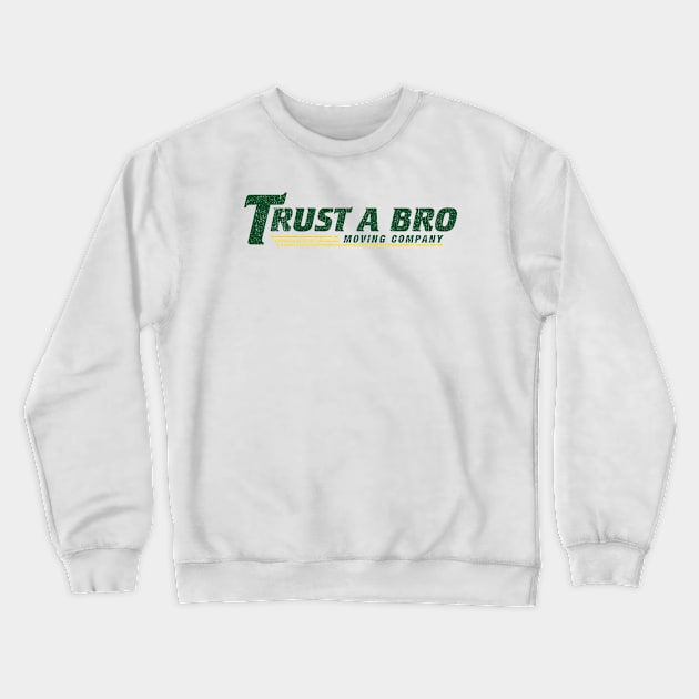 Trust A Bro Moving Company - Hawkeye (Variant) Crewneck Sweatshirt by huckblade